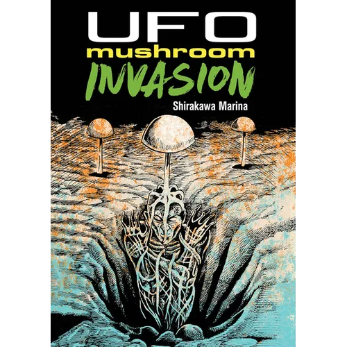 UFO Mushroom Invasion - Paperback