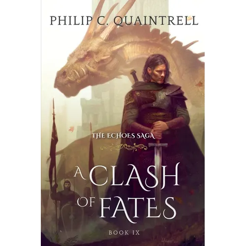 A Clash of Fates: (The Echoes Saga: Book 9) - Paperback