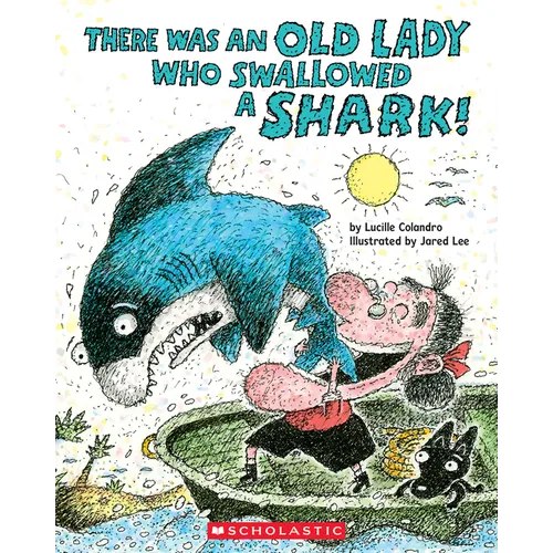 There Was an Old Lady Who Swallowed a Shark! - Paperback
