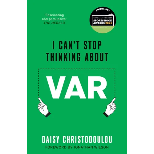 I Can't Stop Thinking about Var: Forward by Jonathan Wilson - Paperback