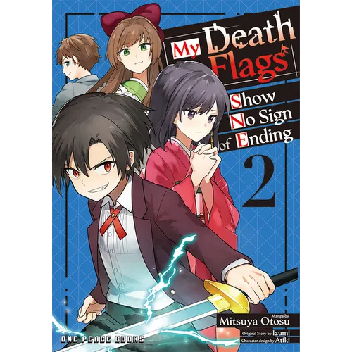 My Death Flags Show No Sign of Ending Volume 2 - Paperback
