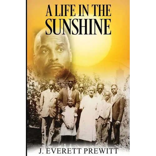 A Life In The Sunshine - Paperback