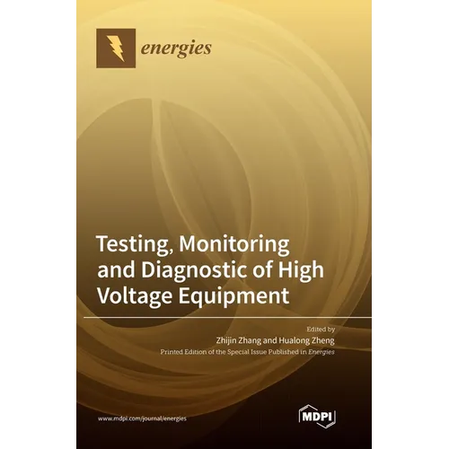 Testing, Monitoring and Diagnostic of High Voltage Equipment - Hardcover