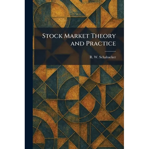 Stock Market Theory and Practice - Paperback