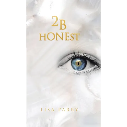 2B Honest - Hardcover