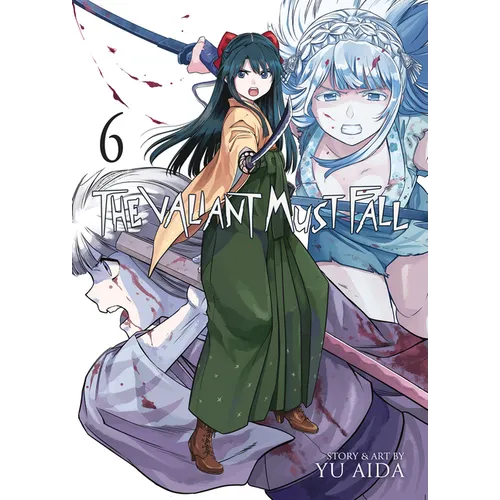 The Valiant Must Fall Vol. 6 - Paperback