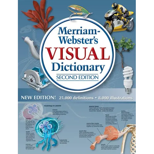 Merriam-Webster's Visual Dictionary: Second Edition: Second Edition - Hardcover