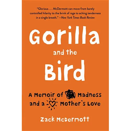 Gorilla and the Bird - Paperback