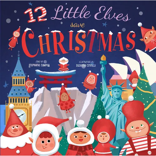12 Little Elves Save Christmas - Hardcover