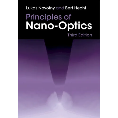 Principles of Nano-Optics - Hardcover