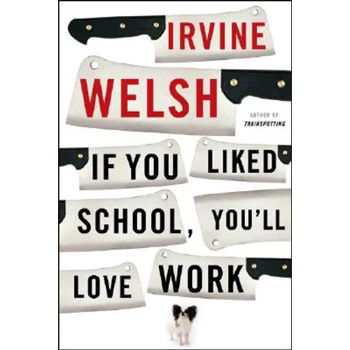 If You Liked School, You'll Love Work - Paperback