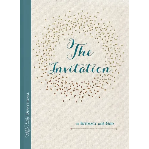 The Invitation to Intimacy with God - Paperback