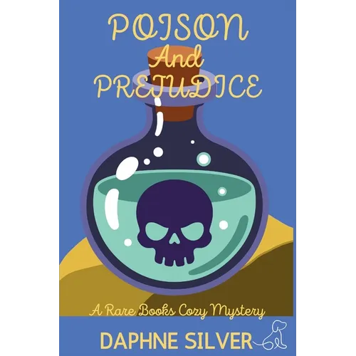 Poison and Prejudice: A Rare Books Cozy Mystery - Paperback