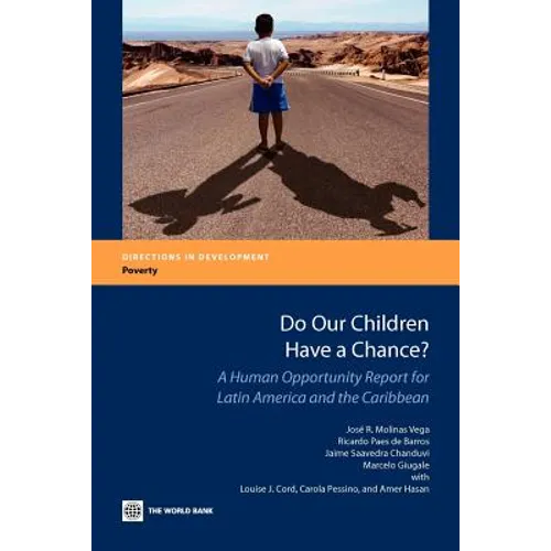 Do Our Children Have a Chance?: A Human Opportunity Report for Latin America and the Caribbean - Paperback