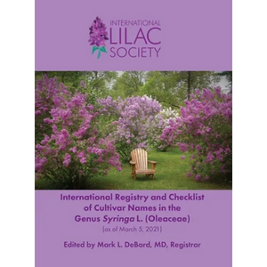 International Registry and Checklist of Cultivar Names in the Genus Syringa L. (Oleaceae) - Hardcover