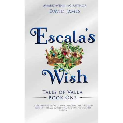 Escala's Wish - Paperback