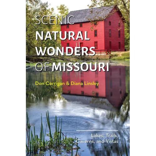 Scenic Natural Wonders of Missouri - Paperback