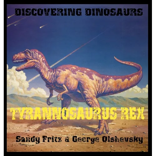 Tyrannosaurius Rex - Hardcover