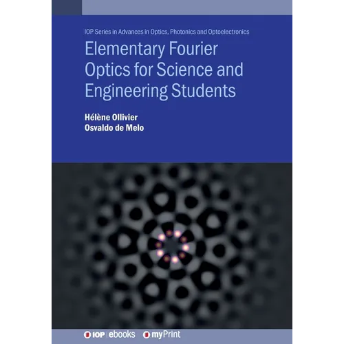 Elementary Fourier Optics for Science and Engineering Students - Paperback