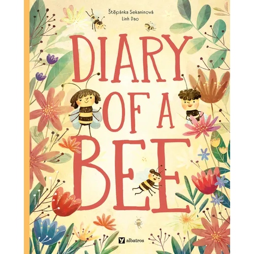 Diary of a Bee - Hardcover