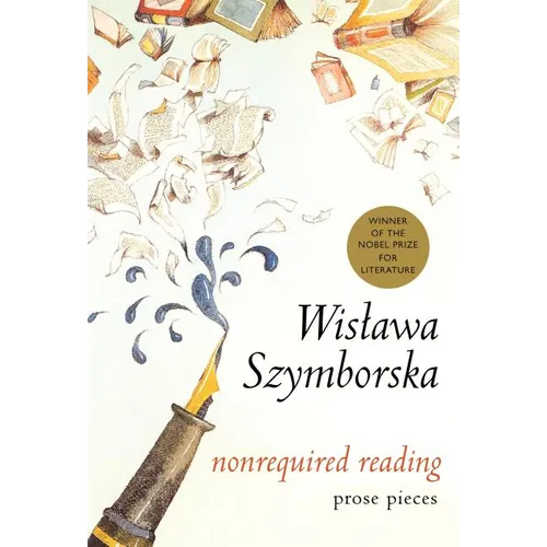 Nonrequired Reading: Prose Pieces - Hardcover