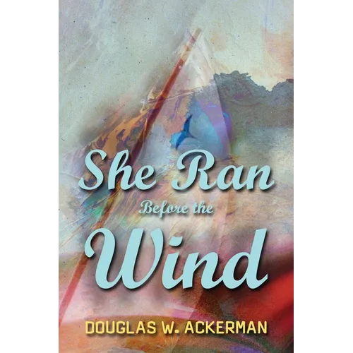 She Ran Before the Wind - Paperback