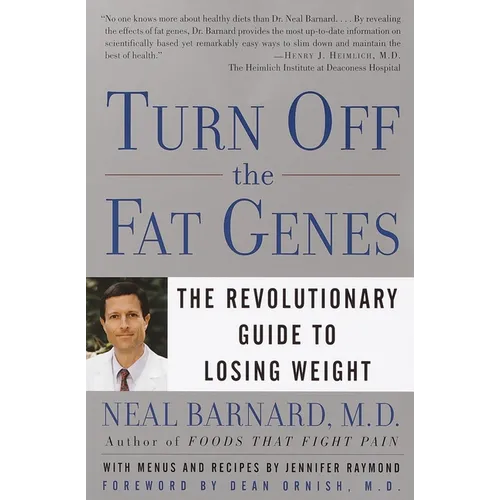 Turn Off the Fat Genes: The Revolutionary Guide to Losing Weight - Paperback