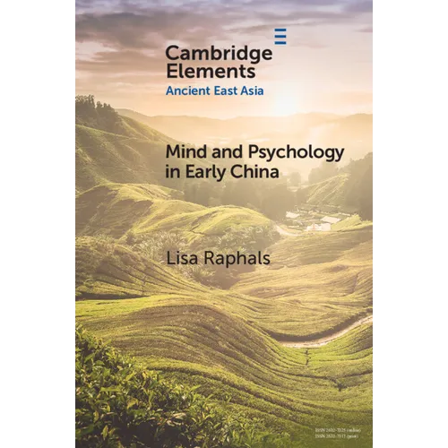 Mind and Psychology in Early China - Paperback