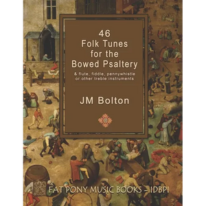 46 Folk Songs for the Bowed Psaltery - Paperback
