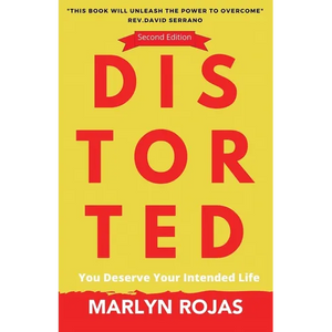 Distorted: You Deserve Your Intended Life - Paperback