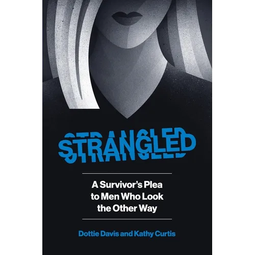Strangled - Paperback