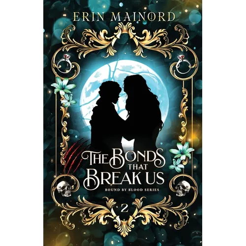The Bonds that Break Us - Paperback