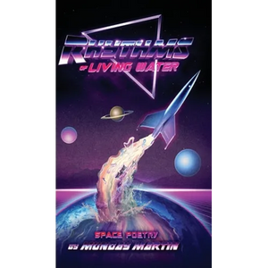 Rhythms of Living Water: Space Poetry - Hardcover