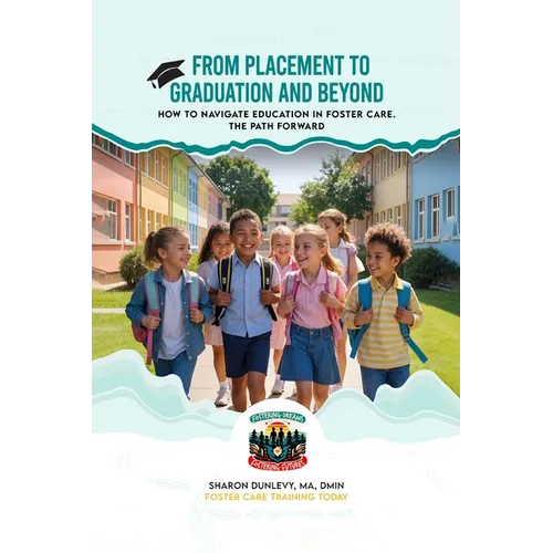 From Placement to Graduation and Beyond - Paperback