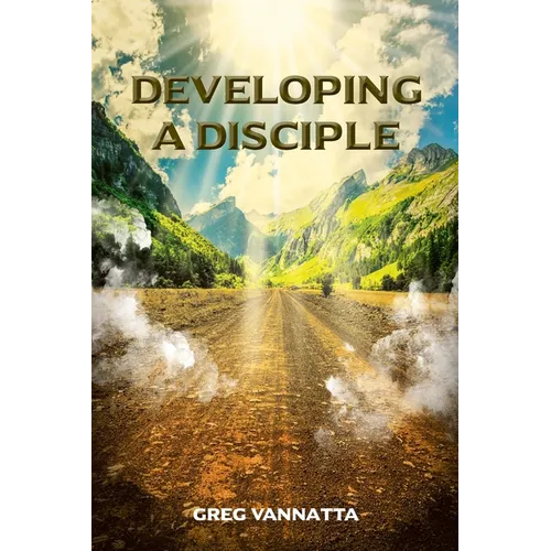 Developing A Disciple: Book 1 - Paperback