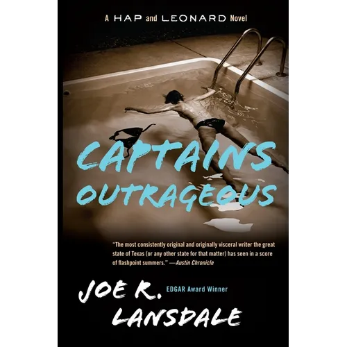 Captains Outrageous: A Hap and Leonard Novel (6) - Paperback