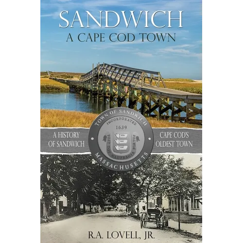 Sandwich A Cape Cod Town - Paperback