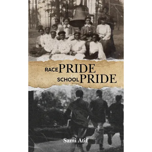 Race Pride School Pride - Hardcover