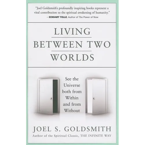 Living Between Two Worlds - Paperback