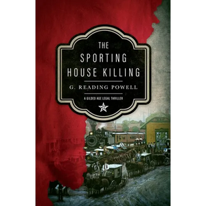 The Sporting House Killing: A Gilded Age Legal Thriller - Paperback