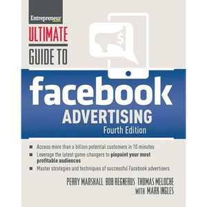 Ultimate Guide to Facebook Advertising - Paperback