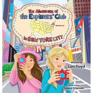 The Adventures of the Explorers' Club in New York City - Hardcover