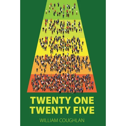 Twenty One Twenty Five - Hardcover