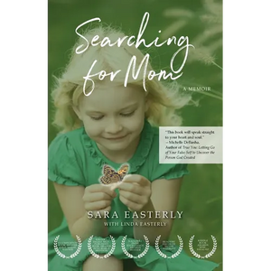 Searching for Mom: A Memoir - Paperback