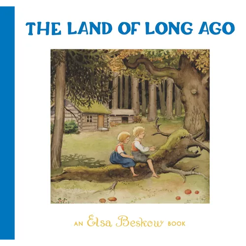 The Land of Long Ago - Hardcover