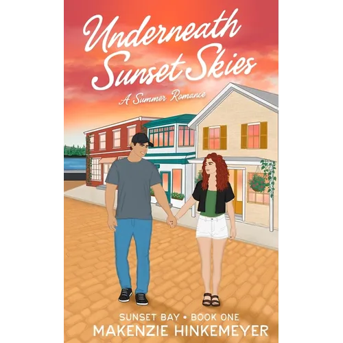 Underneath Sunset Skies: A Summer Romance - Paperback