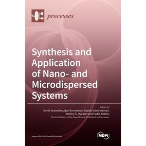 Synthesis and Application of Nano- and Microdispersed Systems - Hardcover