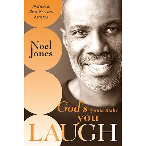 God's Gonna Make You Laugh: Understanding God's Timing for Your Life - Paperback