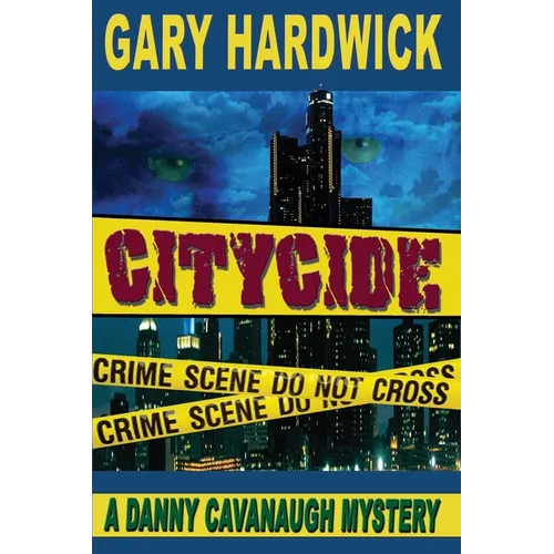 Citycide: A Danny Cavanaugh Mystery - Paperback