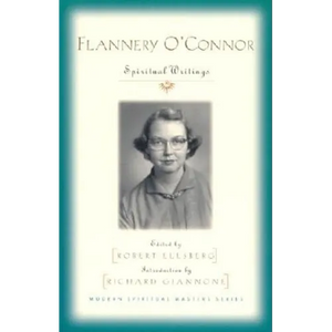 Flannery O'Connor: Spiritual Writings - Paperback